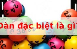 Dàn đề đặc biệt là gì?